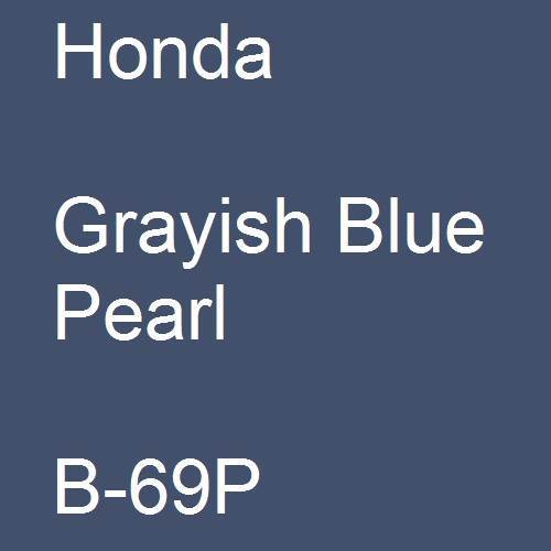 Honda, Grayish Blue Pearl, B-69P.